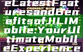"Discover the Latest Features and Benefits of JILI Mobile: Your Ultimate Mobile Experience"